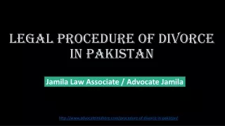 Divorce in Pakistan : Know About Legal procedure of Divorce in Pakistan