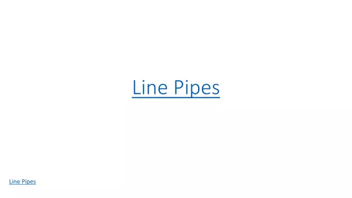 line pipes