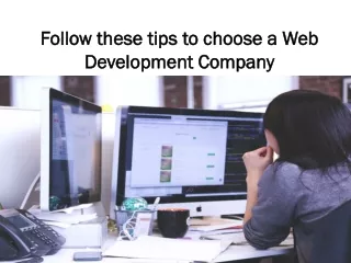 follow these tips to choose a web development