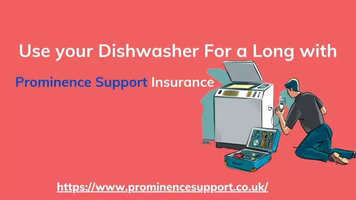 use your dishwasher for a long with