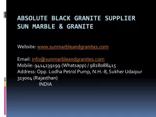 Absolute Black Granite Supplier Sun Marble & Granite