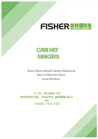 Know More About Cabinet Makers & How to Run the Show from Kitchen