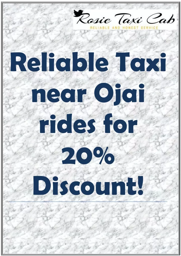 reliable taxi near ojai rides for 20 discount