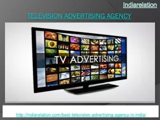 We are leading television advertising agency in India