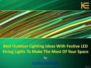 Best Outdoor Lighting Ideas With Festive LED String Lights To Make The Most Of Your Space