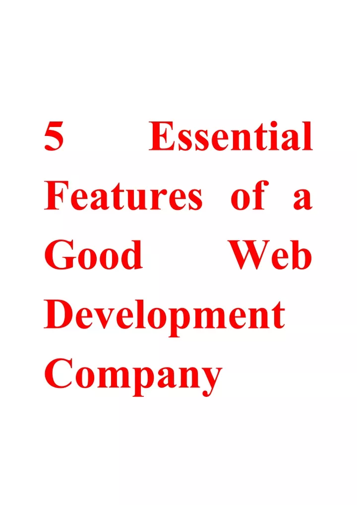 5 features of a good development company