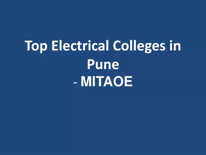 top electrical colleges in pune mitaoe