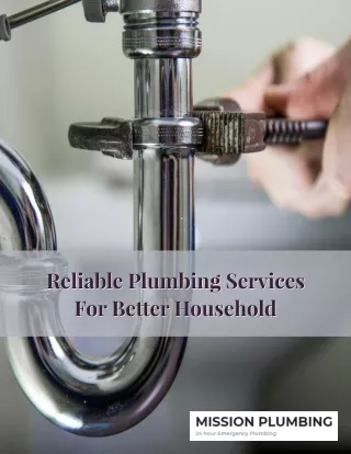 Reliable Plumbing Services For Better Household