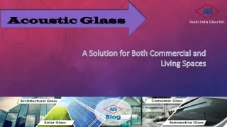 Acoustic Glass :A Solution for Both Commercial and Living Spaces