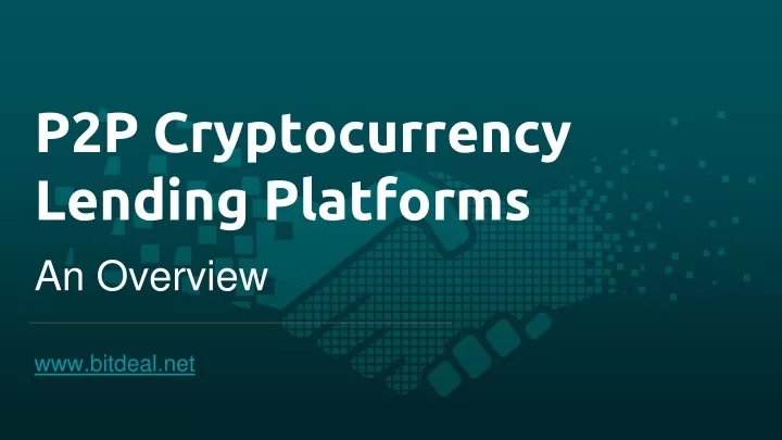 p2p cryptocurrency lending platforms