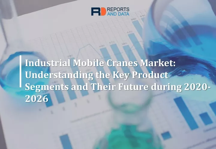 industrial mobile cranes market understanding