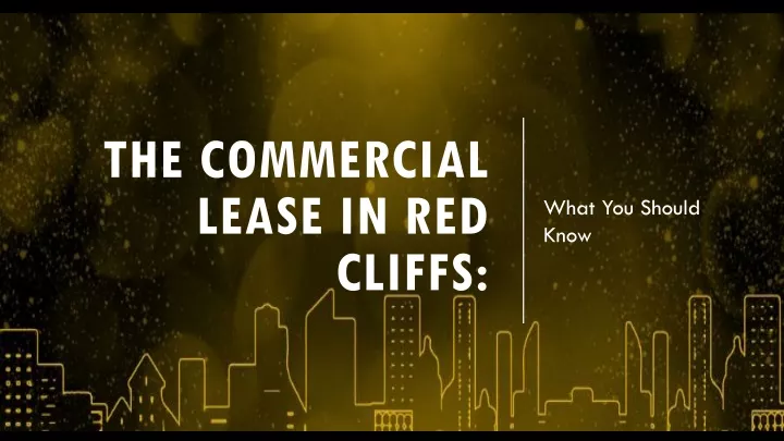 the commercial lease in red cliffs