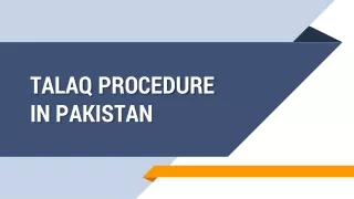 Legal Way For The Procedure of Talaq in Pakistan