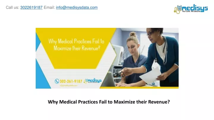 why medical practices fail to maximize their revenue