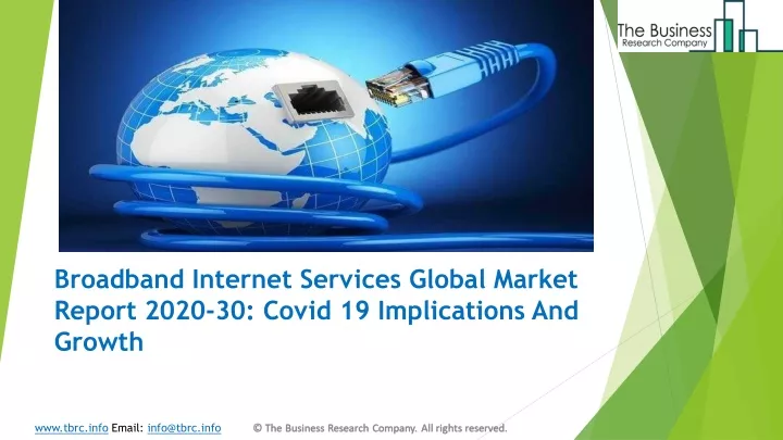 broadband internet services global market report 2020 30 covid 19 implications and growth