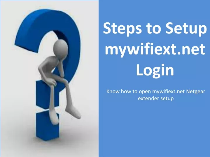 steps to setup mywifiext net login