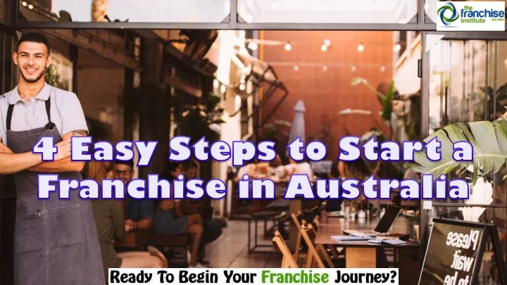 4 easy steps to start a franchise in australia