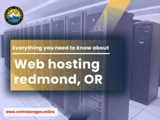 Everything you need to know about web hosting Redmond OR