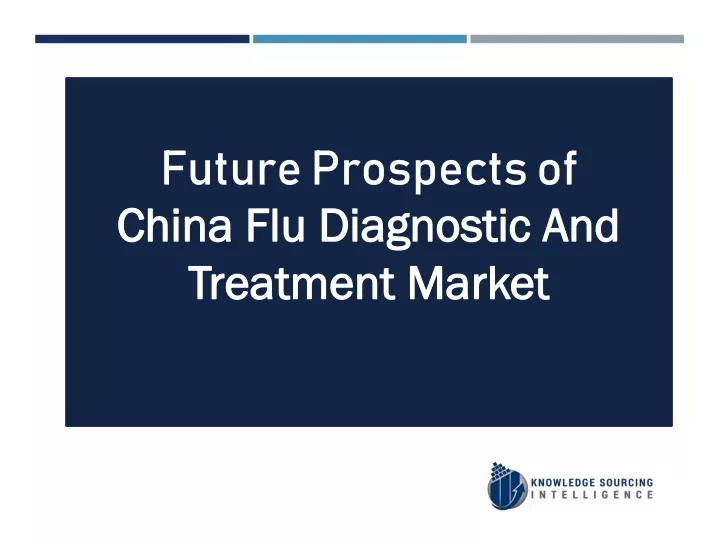 future prospects of china flu diagnostic