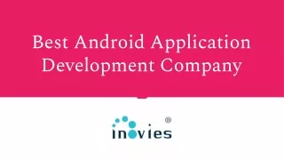 Best Android Application Development Company