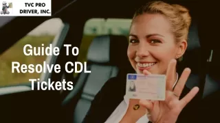 Guide To Resolve CDL Tickets