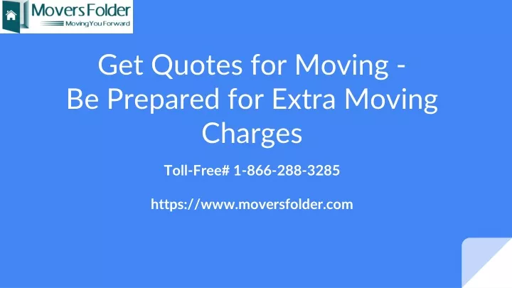 get quotes for moving be prepared for extra moving charges