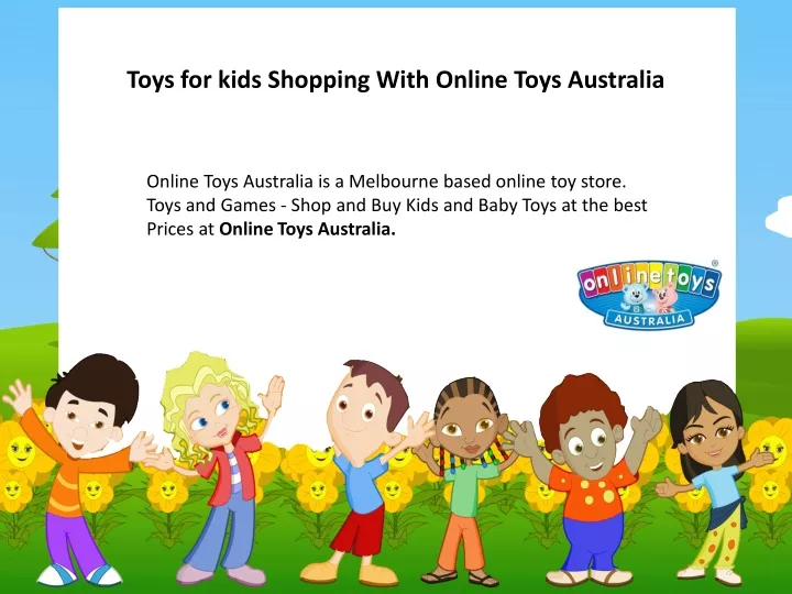 toys for kids shopping with online toys australia