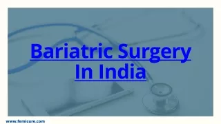 Best Barictric Surgery in India
