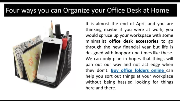 four ways you can organize your office desk