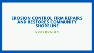 Erosion Control Firm Repairs and Restores Community Shoreline - Soxerosion