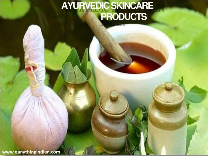 ayurvedic skincare products