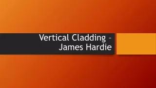 Vertical Cladding - James Hardie