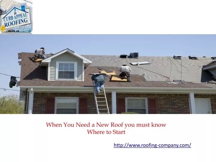 when you need a new roof you must know where