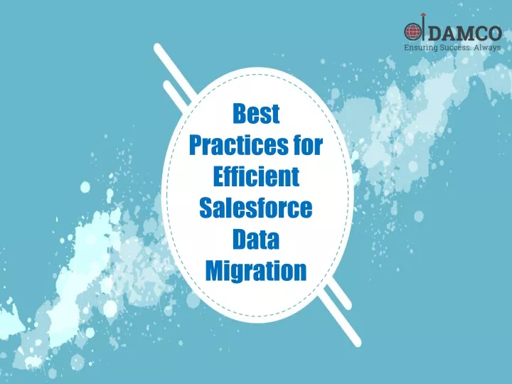 best practices for efficient salesforce data