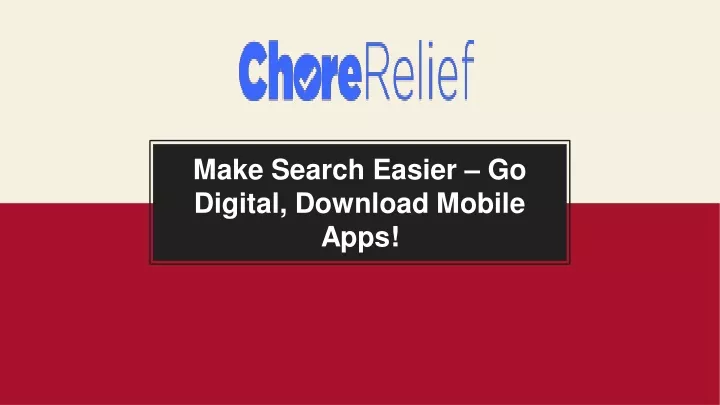 make search easier go digital download mobile apps