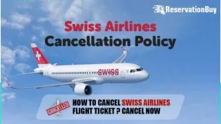 Swiss Airlines Cancellation | Refund Policy