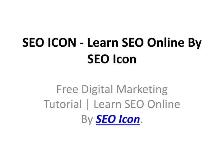 seo icon learn seo online by seo icon