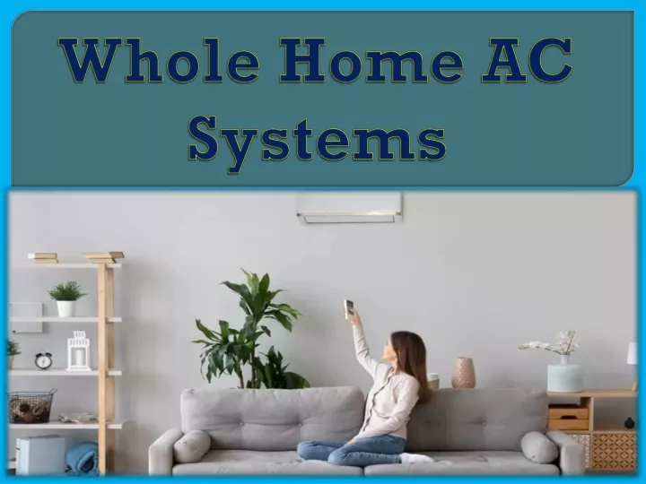 whole home ac systems