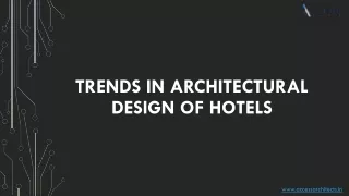 trends in architectural design of hotels