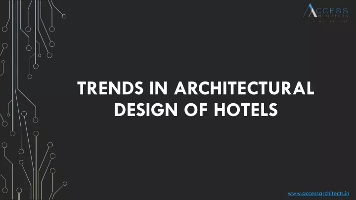 trends in architectural design of hotels