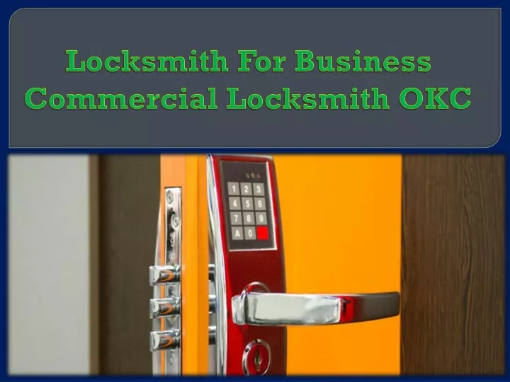locksmith for business commercial locksmith okc