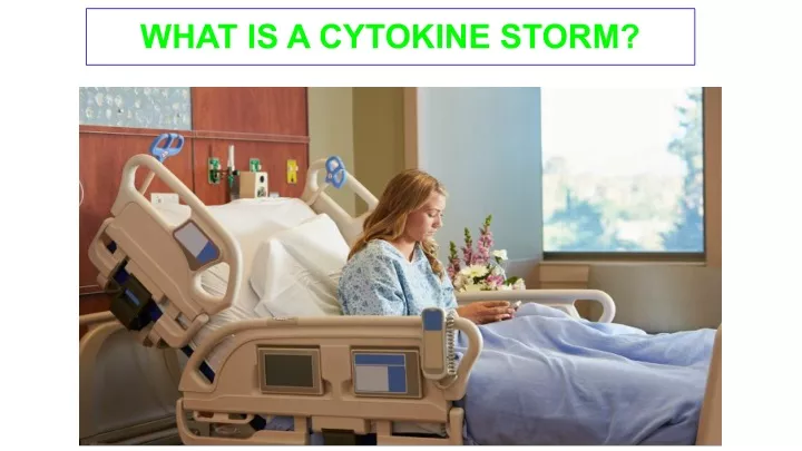 what is a cytokine storm