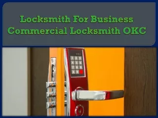 Locksmith For Business Commercial Locksmith OKC