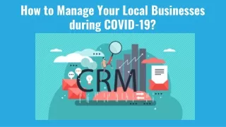how to manage your local businesses during covid 19
