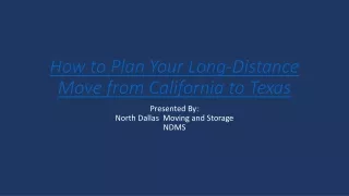 how to plan your long distance move from california to texas