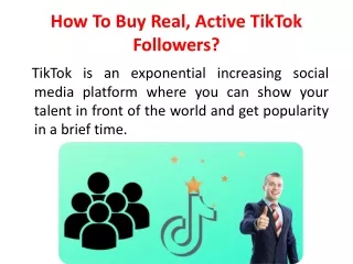 How To Buy Real, Active TikTok Followers?