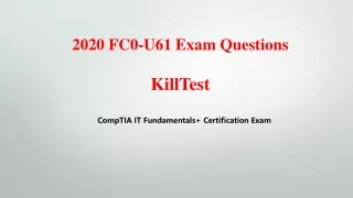 2020 fc0 u61 exam questions killtest