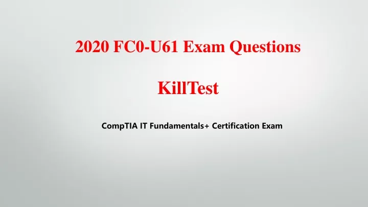 2020 fc0 u61 exam questions killtest