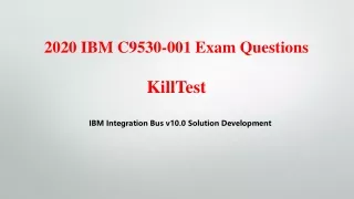2020 ibm c9530 001 exam questions killtest