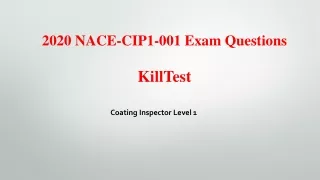 2020 nace cip1 001 exam questions killtest
